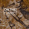 On The Funny