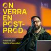 On verra en post-prod by LUMA STUDIO
