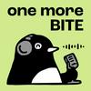 再吃一口 one more BITE