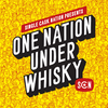 One Nation Under Whisky