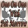 One on One with Pat Morrow
