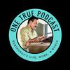 One True Podcast
