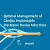 Optimal Management of Cardiac Implantable Electronic Device Infections Podcast