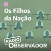 Os Filhos da Nação