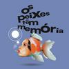 Os peixes têm memória