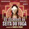 Os Segredos da Seita do Yoga
