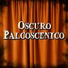 OSCURO PALCOSCENICO