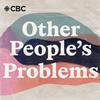 Other People's Problems