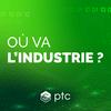 Où va l'industrie ?