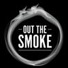 Out The Smoke
