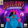 Outlaws with TS Madison