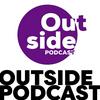 Outside Podcast