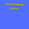 Overthinking Detox | Affirmations for a Quiet Mind