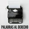 Palabras al derecho