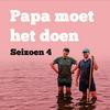 Papa Moet Het Doen
