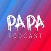 Papa Podcast