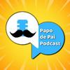 PAPO DE PAI PODCAST