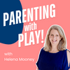 Parenting with PLAY!