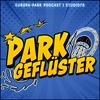 Parkgeflüster - Backstage im Europa-Park