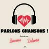 Parlons Chansons – chanson française, artistes et découvertes musicales