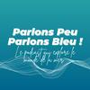 Parlons Peu, Parlons Bleu