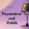 Pausenbrot und Politik