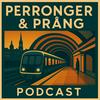 Perronger & Prång Podcast