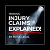 Personal Injury Claims Explained by Foyle Legal