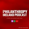 Philanthropy Ireland Podcast