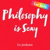 Philosophy is sexy for KIDS