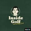Inside Golf Podcast