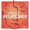 Pingst Relationer