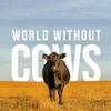 World Without Cows Podcast