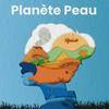 Planète peau
