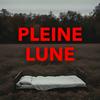 Pleine Lune