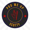 Pod Me Up, Scotty