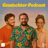 GEMISCHTER PODCAST