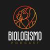 Podcast Biologismo