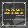Podcast Cristianos