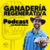 Podcast de Ganadería Regenerativa