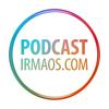 Podcast irmaos.com