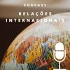 Podcast Relações Internacionais
