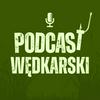 Podcast Wędkarski