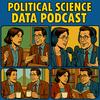 Political Science Data Podcast