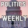 Politics Weekly