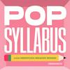 Pop Syllabus