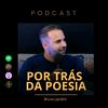 Bruno Jardim - Por Trás da Poesia