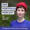 Der Portfolio-Podcast | Kreativ erfolgreich in Illustration und Design