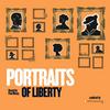 Portraits of Liberty