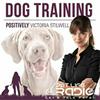 Positively Podcast - Victoria Stilwell - Pets & Animals on Pet Life Radio (PetLifeRadio.com)
